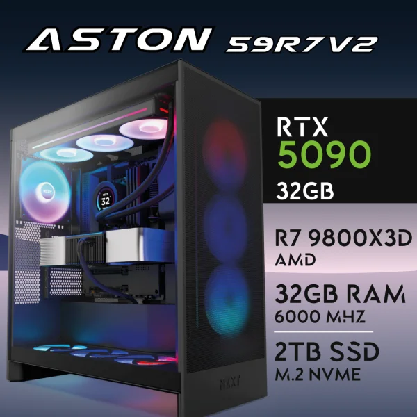 PC Gaming ASTON-59R7V2 - R7 9800X3D | RTX5090 32GB | 32GB | M.2 2TB