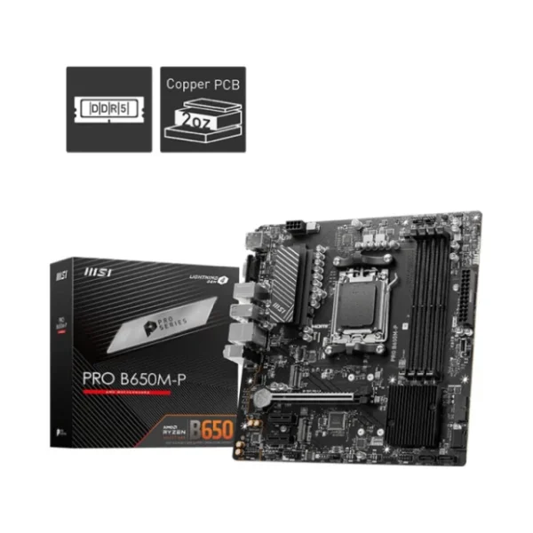 MOTHERBOARD MSI Micro ATX PRO B650M-P DDR5 AM5