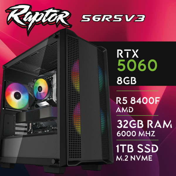 Computador Gaming RAPTOR-56R5V3 R5 8400F 32GB 1TB M.2 RTX5060 8GB